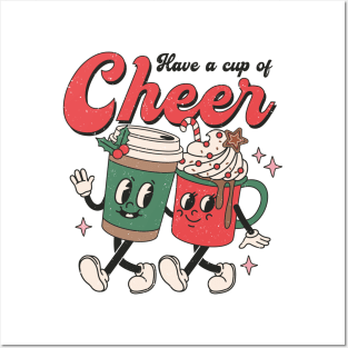 Have a Cup of Cheer Posters and Art